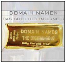 DOMAINNAMEN - DOMAIN HANDEL DAS DIGITALE GOLD